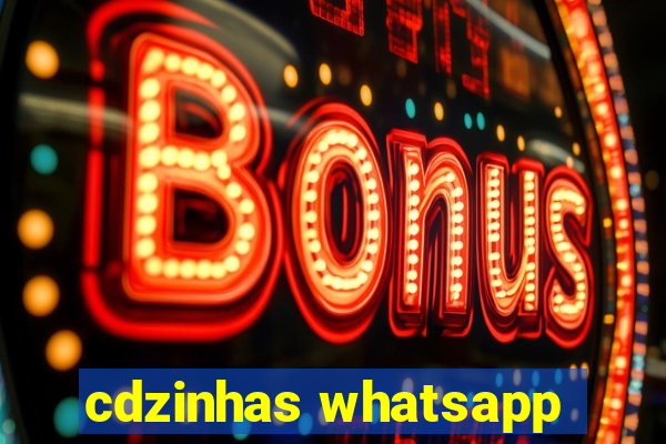 cdzinhas whatsapp